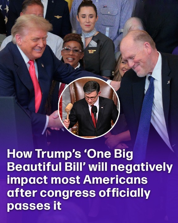 How Trump’s ‘One Big Beautiful Bill’ will negatively impact most Americans after congress officially passes it