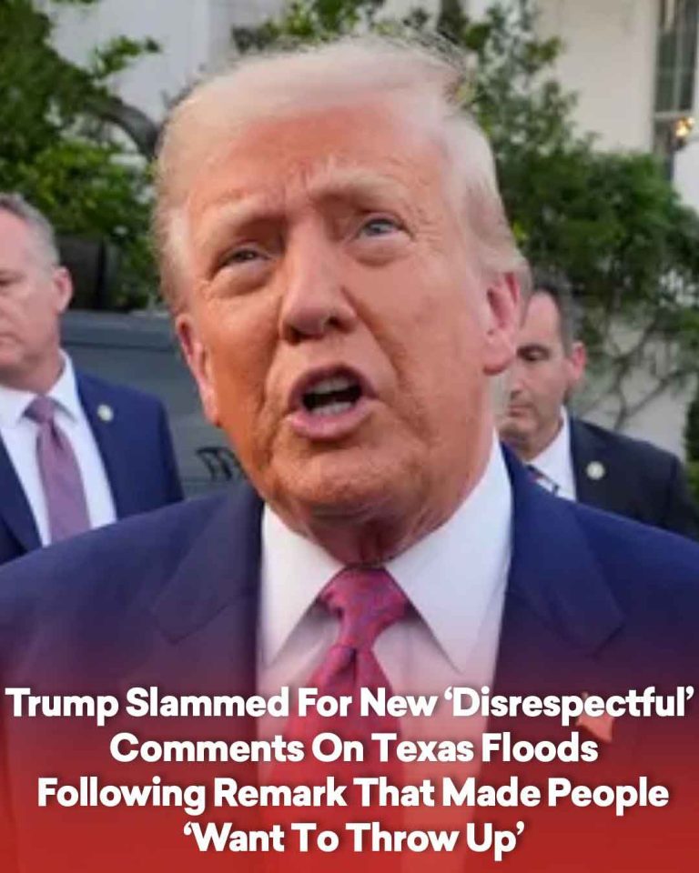 Trump Slammed For New ‘Disrespectful’ Comments On Texas Floods Following Remark That Made People ‘Want To Throw Up’