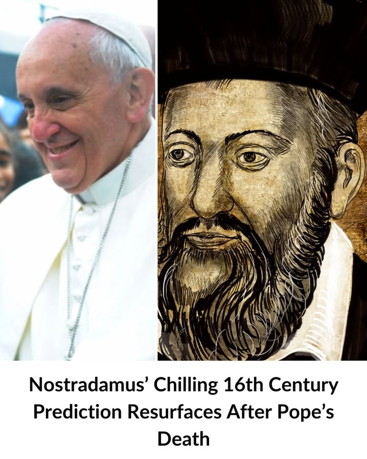 Nostradamus’ Chilling 16th Century Prediction Resurfaces After Pope’s Death