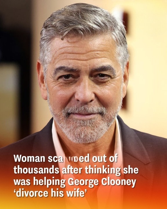 Woman scam.ed out of thousands after thinking she was helping George Clooney ‘divorce his wife’
