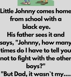Little Johnny comes home from Sunday school with a black eye.