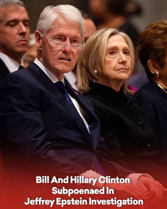 Bill And Hillary Clinton Subpoenaed In Jeffrey Epstein Investigation