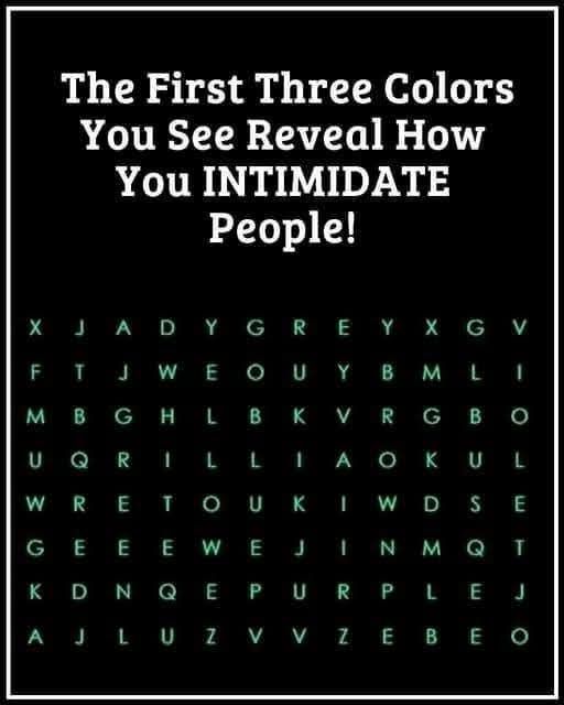 The First Three Colors You Notice Reveal How You Intimidate Others!