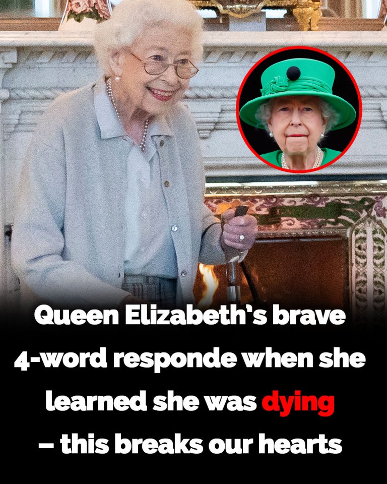 The late monarch’s four-word response after learning she was nearing the end