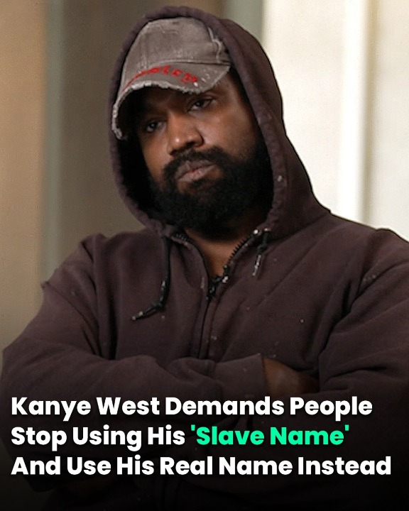 Kanye West Demands People Stop Using His ‘Slave Name’ And Use His Real Name Instead