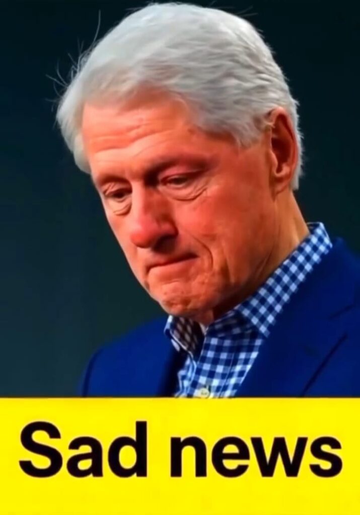 Bill Clinton with tears in their eyes make the sad announcement…
