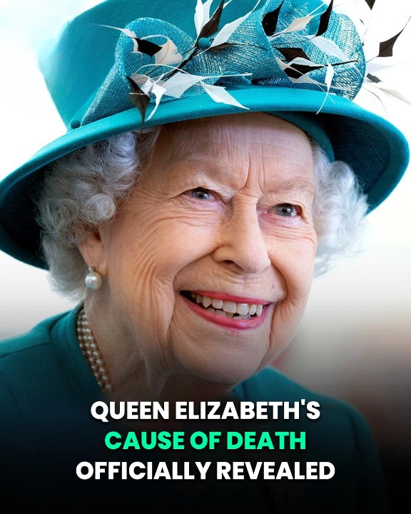 Queen Elizabeth’s Cause Of Death Revealed