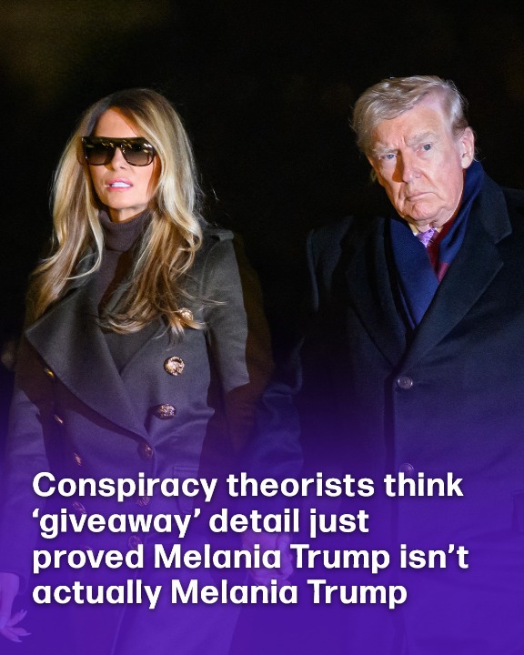 Conspiracy theorists think ‘giveaway’ detail just proved Melania Trump isn’t actually Melania Trump