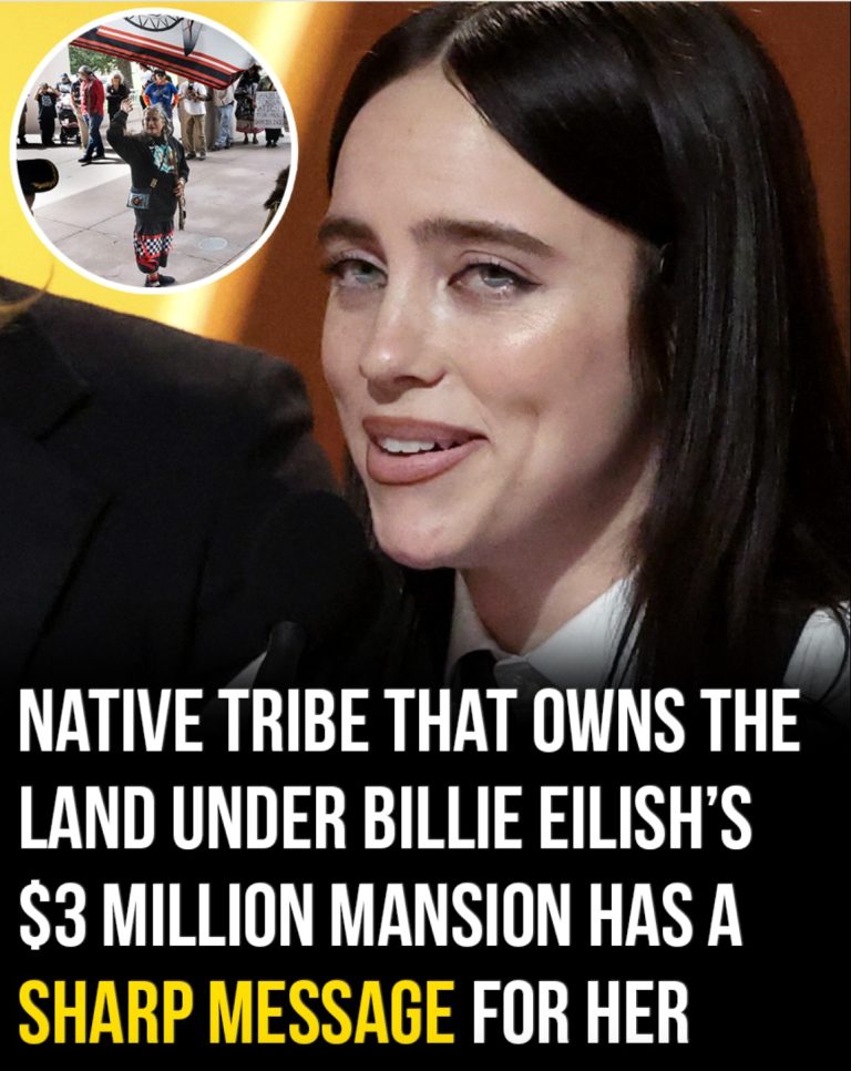 Native tribe that own the land under Billie Eilish’s mansion responds to her comments